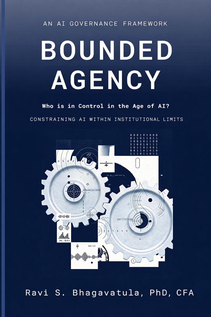 Cover of Bounded Agency: Who Is in Control in the Age of AI?